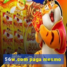 56w.com paga mesmo